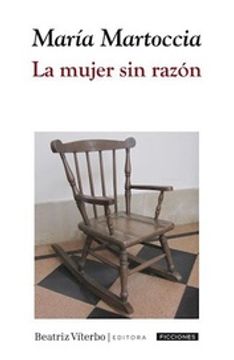 LA MUJER SIN RAZON