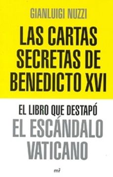 LAS CARTAS SECRETAS DE BENEDICTO XVI **PROMO**