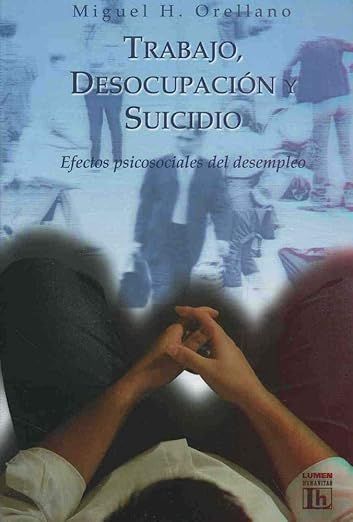 TRABAJO DESOCUPACION Y SUICIDIO