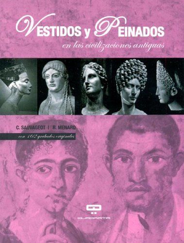 VESTIDOS Y PEINADOS EN LAS CIVILIZACIONES ANTIGUAS **PROMO**