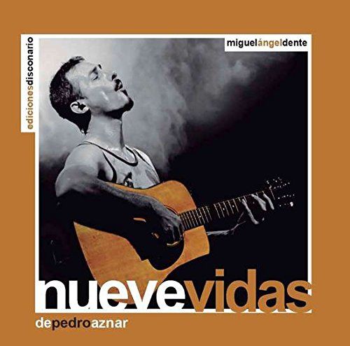 NUEVE VIDAS DE PEDRO AZNAR