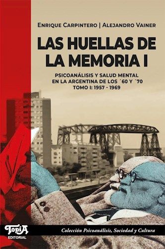 HUELLAS DE LA MEMORIA I, LAS