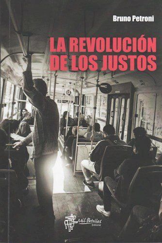 REVOLUCION DE LOS JUSTOS, LA