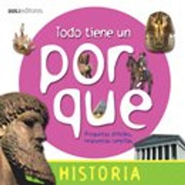 TODO TIENE UN POR QUE HISTORIA