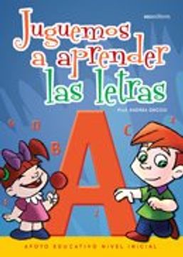 JUGUEMOS A APRENDER LAS LETRAS