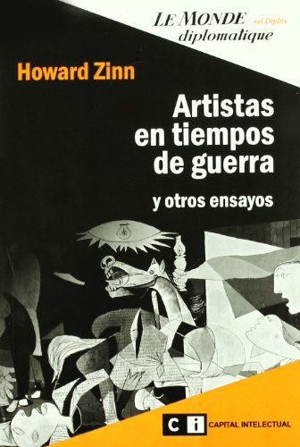 ARTISTAS EN TIEMPOS DE GUERRA Y OTROS ENSAYOS