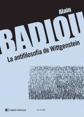 ANTIFILOSOFIA DE WITTGENSTEIN, LA