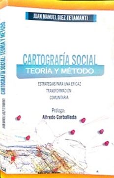 CARTOGRAFIA SOCIAL - TEORIA Y METODO