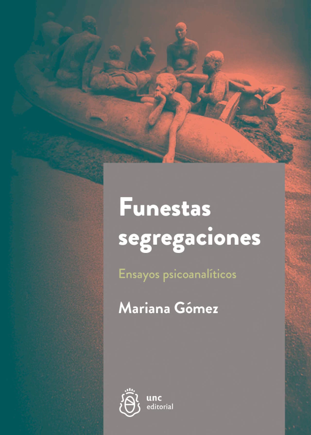 Funestas Segregaciones