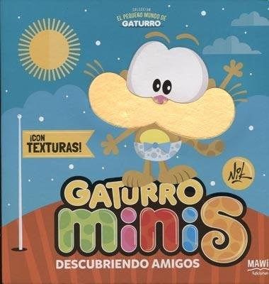 GATURRO MINIS - DESCUBRIENDO AMIGOS