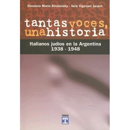 TANTAS VOCES, UNA HISTORIA