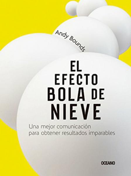 EL EFECTO BOLA DE NIEVE