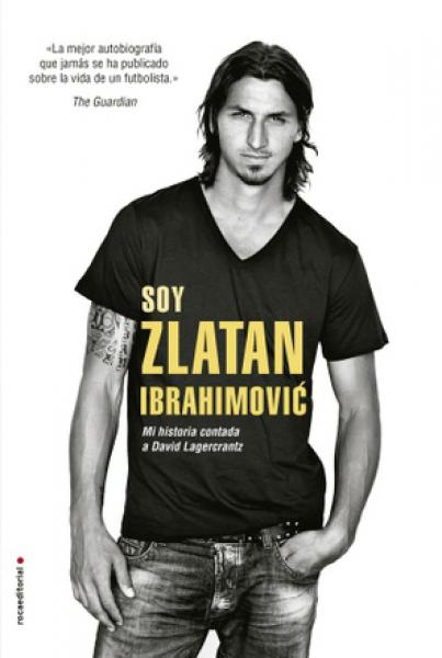 SOY ZLATAN IBRAHIMOVIC