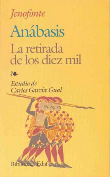ANABASIS LA RETIRADA DE LOS DIEZ MIL