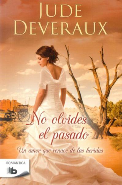 NO OLVIDES EL PASADO // B DE BOLSILLO