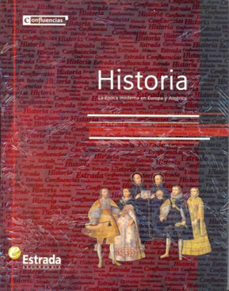 HISTORIA LA EPOCA MODERNA EN EUROPA Y AMERICA CONFLUENCIAS