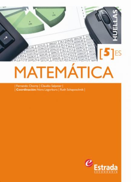 MATEMATICA 5 ES HUELLAS **NOVEDAD 2012**