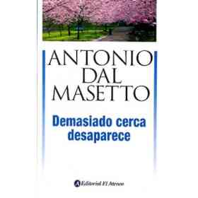 DEMASIADO CERCA DESAPARECE