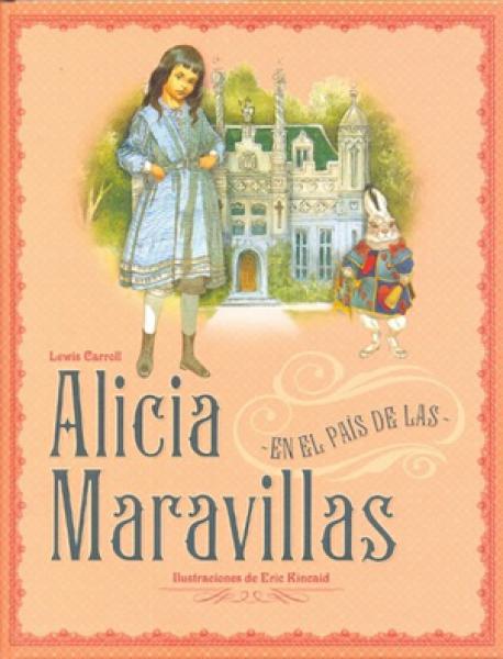 ALICIA EN EL PAIS DE LAS MARAVILLAS