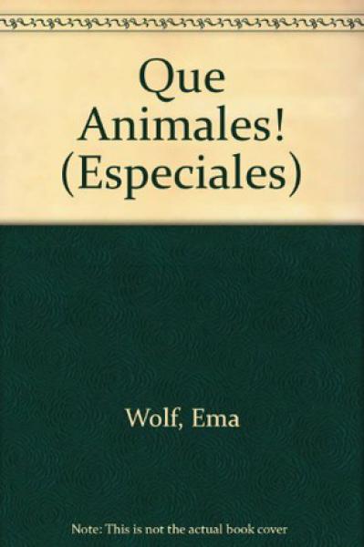 QUE ANIMALES