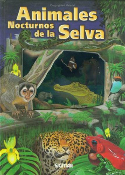 ANIMALES NOCTURNOS DE LA SELVA TD