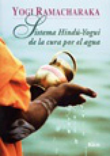 SISTEMA HINDU YOGUI DE LA CURA POR EL AGUA