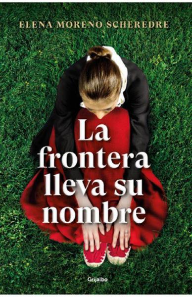 LA FRONTERA LLEVA SU NOMBRE