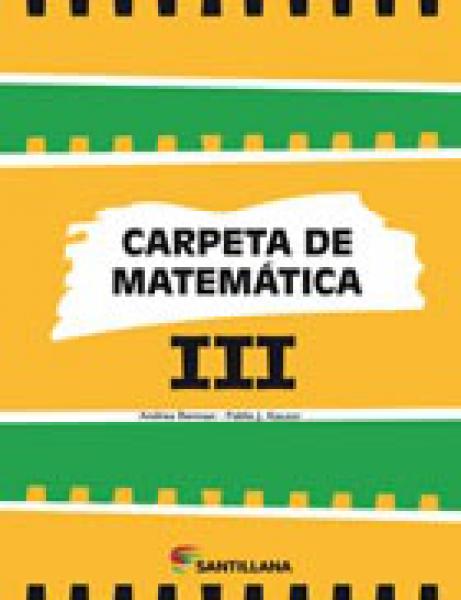 CARPETA DE MATEMATICA 3 III **PROMO **