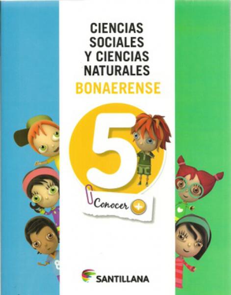 CIENCIAS SOCIALES Y CIENCIAS NATURALES 5 BONAERENSE CONOCER + **PROMOCION**