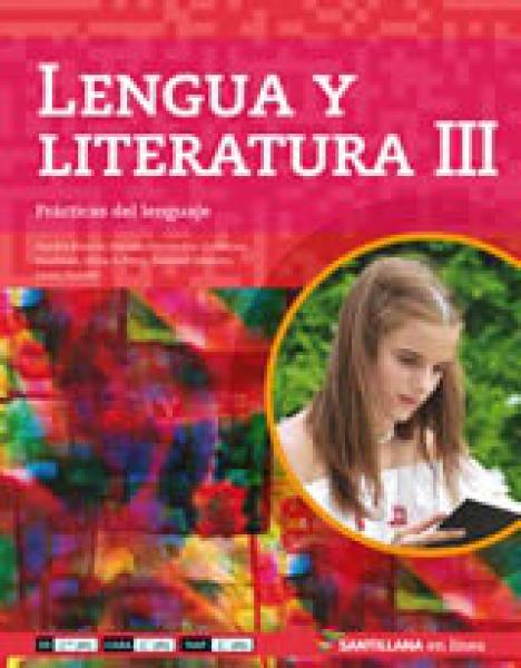LENGUA Y LITERATURA III PRACTICAS DEL LENGUAJE-EN LINEA 2015 *