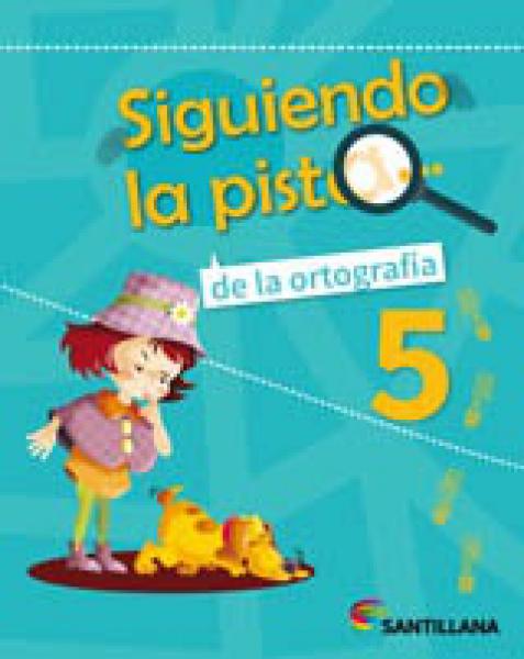 SIGUIENDO LA PISTA DE LA ORTOGRAFIA 5 **PROMO** ***NOVEDAD 2016***