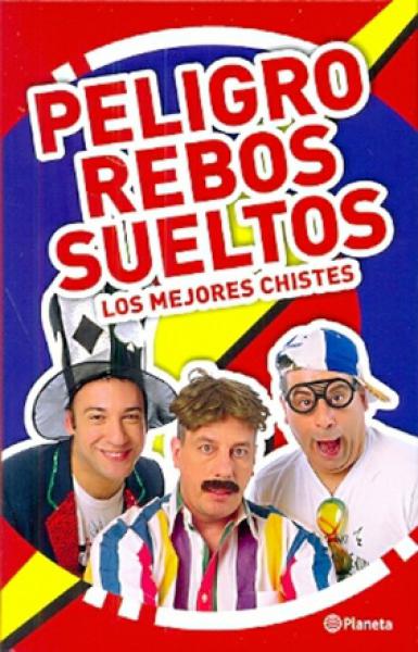 PELIGRO REBOS SUELTOS **PROMO**