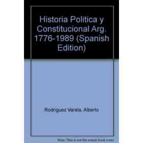 HISTORIA POLITICA Y CONSTITUCIONAL DE LA ARGENTINA TOMO 3 TD