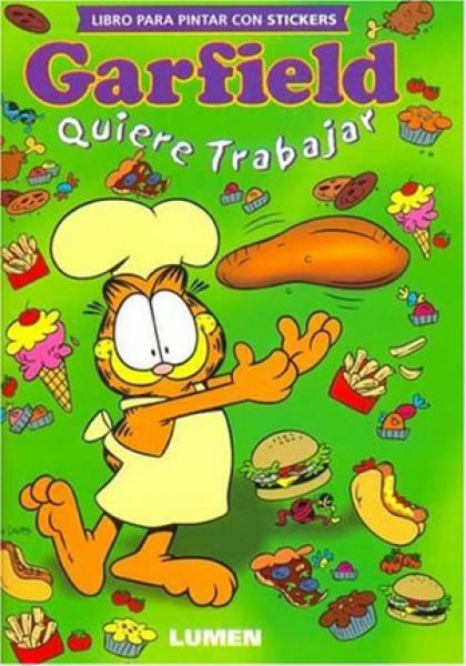 GARFIELD QUIERE TRABAJAR