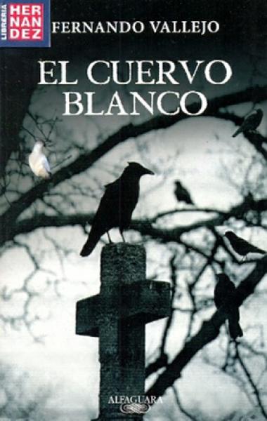 EL CUERVO BLANCO.