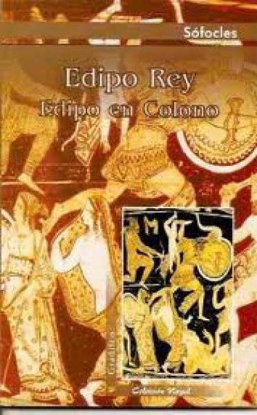 EDIPO REY. EDIPO EN COLONO