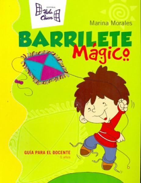 BARRILETE MAGICO