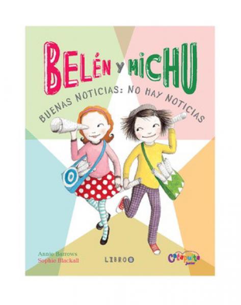 Belén y Michu: Buenas noticias, no hay noticias