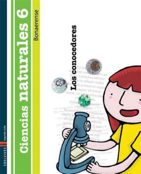 CIENCIAS NATURALES 6 LOS CONOCEDORES