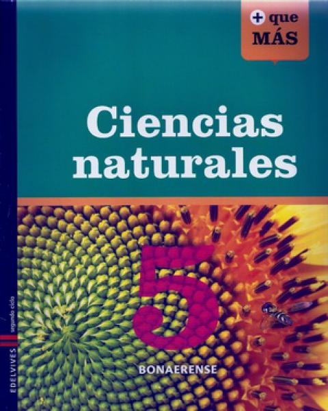 CIENCIAS NATURALES 5 + QUE MAS BONAERENSE