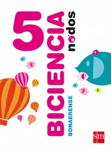 BICIENCIAS 5 NODOS - BONAERENSE **NOVEDAD 2018**