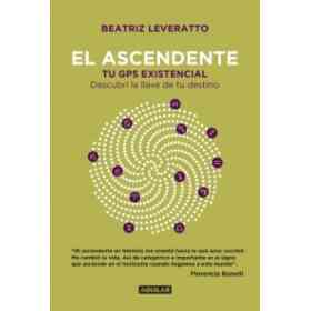 EL ASCENDENTE TU GPS EXISTENCIAL