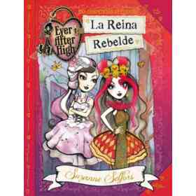 LA REINA REBELDE