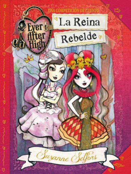 LA REINA REBELDE