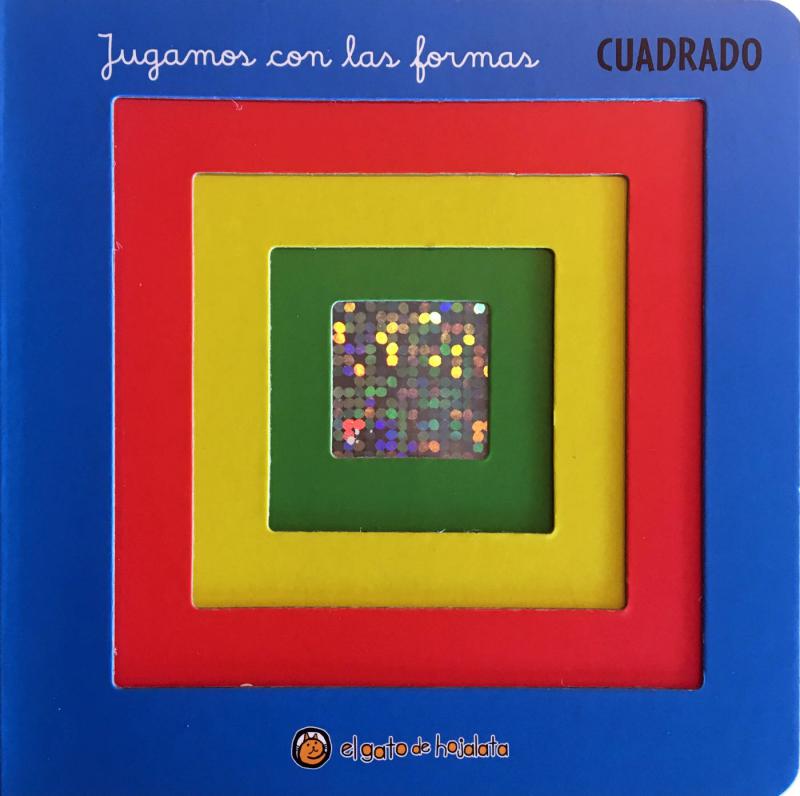 JUGAMOS CON LAS FORMAS - CUADRADO