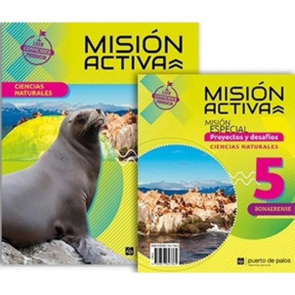 CIENCIAS NATURALES 5 - MISION ACTIVA BONAERENSE + PROYECTOS Y DESAFIOS **NOVEDAD 2024**