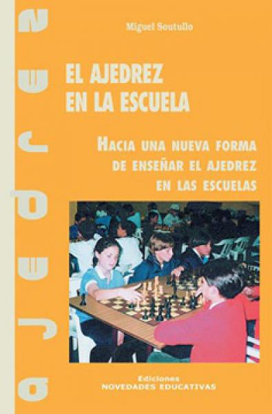 Ajedrez en la escuela, El