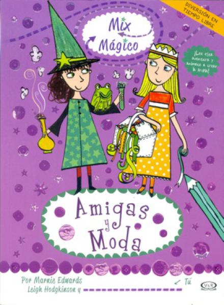 Amigas Y Moda