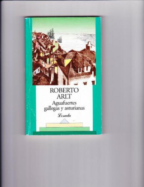 Aguafuertes Gallegas Y Asturianas