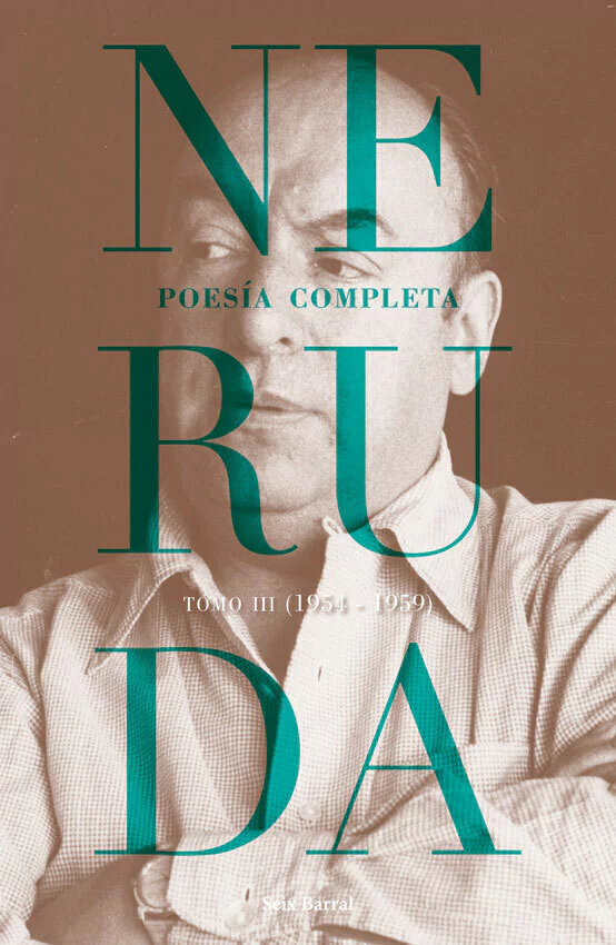Poesia Completa. Tomo 3 (1954-1959)